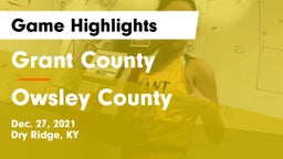 Grant County  vs Owsley County  Game Highlights - Dec. 27, 2021