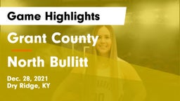 Grant County  vs North Bullitt  Game Highlights - Dec. 28, 2021