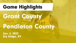 Grant County  vs Pendleton County  Game Highlights - Jan. 4, 2022