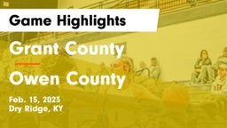 Grant County  vs Owen County  Game Highlights - Feb. 15, 2023