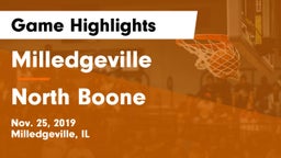 Milledgeville  vs North Boone  Game Highlights - Nov. 25, 2019