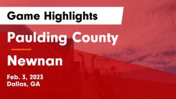 Paulding County  vs Newnan  Game Highlights - Feb. 3, 2023