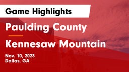 Paulding County  vs Kennesaw Mountain  Game Highlights - Nov. 10, 2023