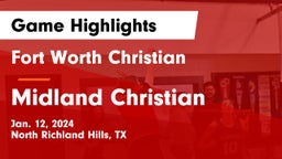 Fort Worth Christian  vs Midland Christian  Game Highlights - Jan. 12, 2024