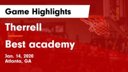 Therrell  vs Best academy Game Highlights - Jan. 14, 2020