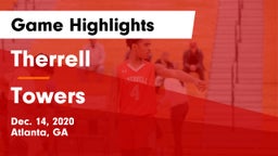 Therrell  vs Towers  Game Highlights - Dec. 14, 2020