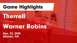Therrell  vs Warner Robins   Game Highlights - Dec. 22, 2020
