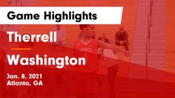 Therrell  vs Washington  Game Highlights - Jan. 8, 2021