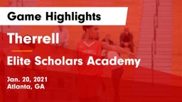 Therrell  vs Elite Scholars Academy  Game Highlights - Jan. 20, 2021