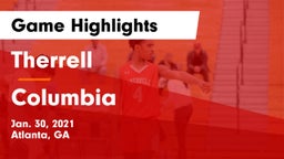 Therrell  vs Columbia  Game Highlights - Jan. 30, 2021