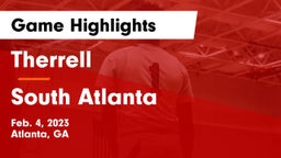 Therrell  vs South Atlanta  Game Highlights - Feb. 4, 2023