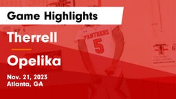Therrell  vs Opelika  Game Highlights - Nov. 21, 2023