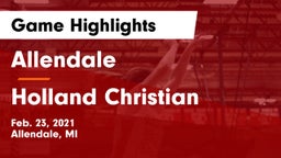 Allendale  vs Holland Christian Game Highlights - Feb. 23, 2021