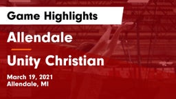 Allendale  vs Unity Christian  Game Highlights - March 19, 2021
