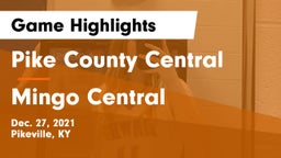 Pike County Central  vs Mingo Central  Game Highlights - Dec. 27, 2021