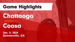 Chattooga  vs Coosa Game Highlights - Jan. 5, 2024