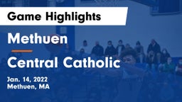 Methuen  vs Central Catholic  Game Highlights - Jan. 14, 2022