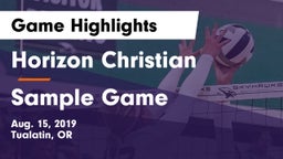 Horizon Christian  vs Sample Game Game Highlights - Aug. 15, 2019