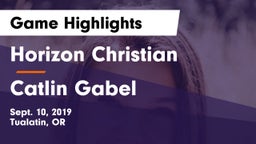 Horizon Christian  vs Catlin Gabel  Game Highlights - Sept. 10, 2019