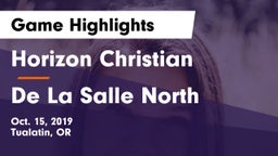 Horizon Christian  vs De La Salle North Game Highlights - Oct. 15, 2019