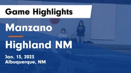 Manzano  vs Highland  NM Game Highlights - Jan. 13, 2023