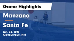 Manzano  vs Santa Fe Game Highlights - Jan. 24, 2023