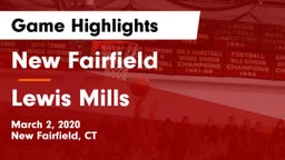 New Fairfield  vs Lewis Mills  Game Highlights - March 2, 2020