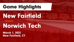 New Fairfield  vs Norwich Tech Game Highlights - March 1, 2022