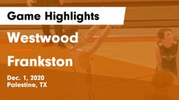 Westwood  vs Frankston  Game Highlights - Dec. 1, 2020