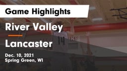River Valley  vs Lancaster  Game Highlights - Dec. 10, 2021