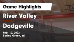 River Valley  vs Dodgeville  Game Highlights - Feb. 10, 2022