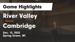 River Valley  vs Cambridge  Game Highlights - Dec. 12, 2023