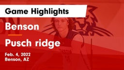 Benson  vs Pusch ridge Game Highlights - Feb. 4, 2022