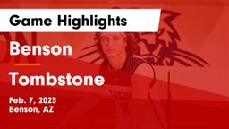 Benson  vs Tombstone  Game Highlights - Feb. 7, 2023