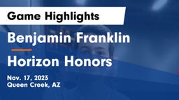Benjamin Franklin  vs Horizon Honors  Game Highlights - Nov. 17, 2023