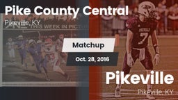 Matchup: Pike County Central vs. Pikeville  2016