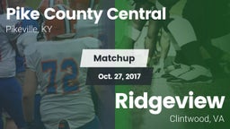 Matchup: Pike County Central vs. Ridgeview  2017