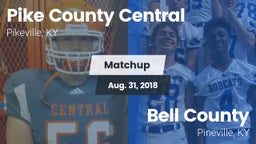 Matchup: Pike County Central vs. Bell County  2018