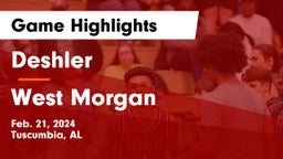 Deshler  vs West Morgan  Game Highlights - Feb. 21, 2024