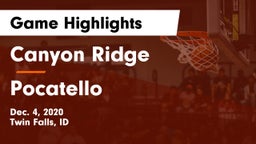 Canyon Ridge  vs Pocatello  Game Highlights - Dec. 4, 2020
