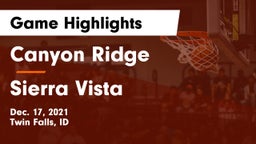 Canyon Ridge  vs Sierra Vista  Game Highlights - Dec. 17, 2021