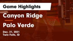 Canyon Ridge  vs Palo Verde  Game Highlights - Dec. 21, 2021