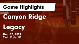 Canyon Ridge  vs Legacy  Game Highlights - Dec. 20, 2021