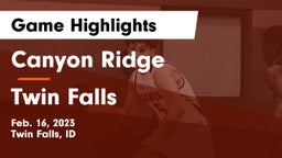 Canyon Ridge  vs Twin Falls  Game Highlights - Feb. 16, 2023