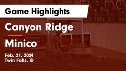 Canyon Ridge  vs Minico  Game Highlights - Feb. 21, 2024