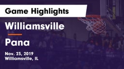 Williamsville  vs Pana  Game Highlights - Nov. 23, 2019
