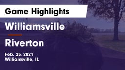 Williamsville  vs Riverton  Game Highlights - Feb. 25, 2021