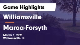 Williamsville  vs Maroa-Forsyth  Game Highlights - March 1, 2021