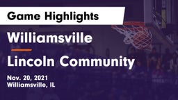 Williamsville  vs Lincoln Community  Game Highlights - Nov. 20, 2021