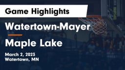 Watertown-Mayer  vs Maple Lake  Game Highlights - March 2, 2023
